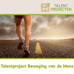 Talentproject Beweging van de Mens